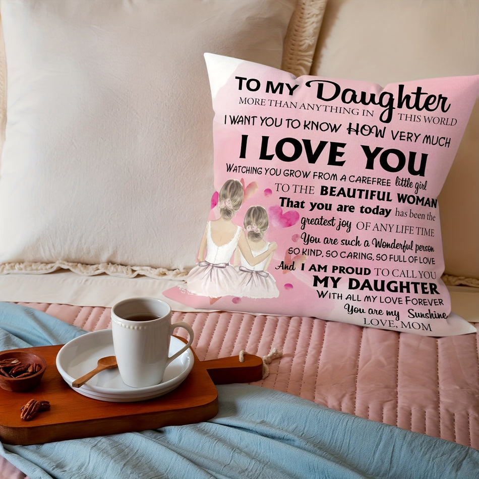 To My Daughter Inspirational Throw Pillow Cover - Cyprus