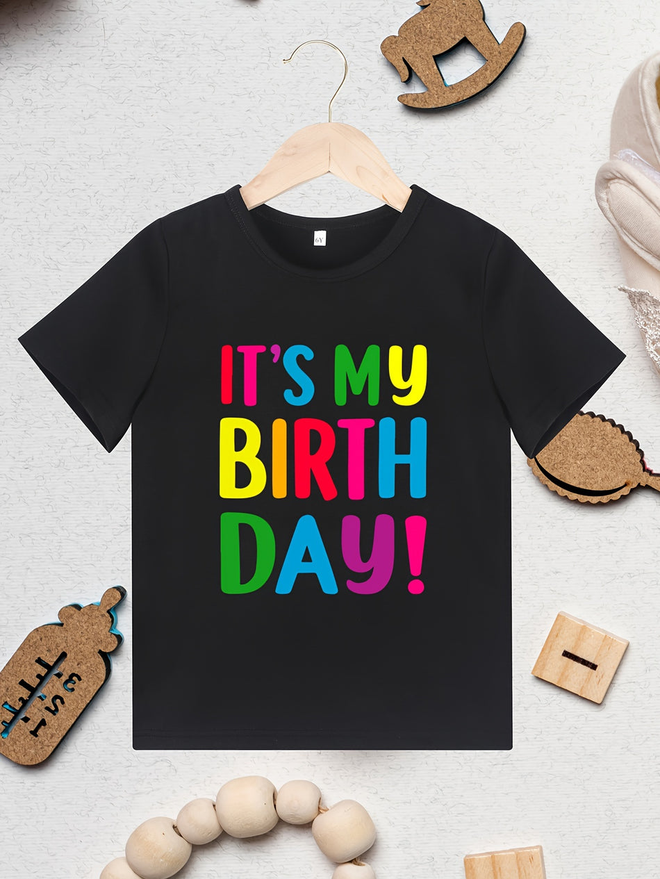 Colorful IT'S MY BIRTHDAY Letter Print T-Shirts For Boys - Cool, Lightweight And Comfy Summer Clothes!